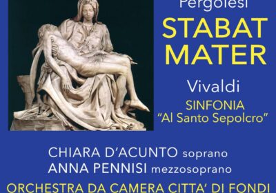 Lo “Stabat Mater” di Pergolesi al Palazzo Caetani di Fondi per “I Concerti dell’Accademia degli Sfaccendati”